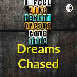 Dreams Chased cover logo