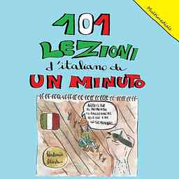 101 Lezioni d'italiano da un minuto logo