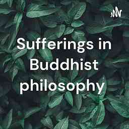 Sufferings in Buddhist philosophy cover logo
