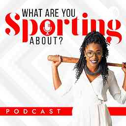 What Are You Sporting About? cover logo