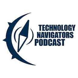 The Technology Navigators Podcast cover logo
