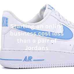 Starting an online business cost less than a pair of Jordans logo
