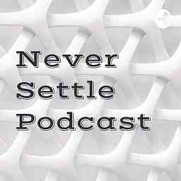 Never Settle Podcast logo