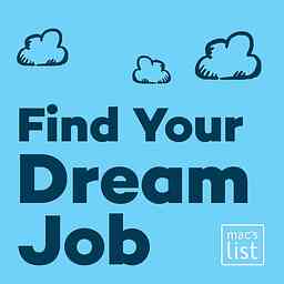 Find Your Dream Job: Insider Tips for Finding Work, Advancing your Career, and Loving Your Job cover logo