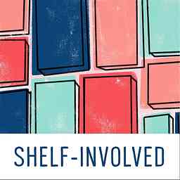 Shelf-Involved Podcast cover logo