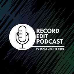 Record Edit Podcast logo