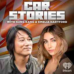 Car Stories with Sung Kang and Emelia Hartford cover logo