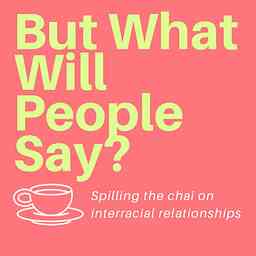 But What Will People Say logo