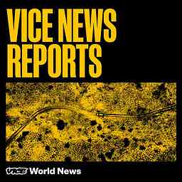 VICE News Reports cover logo