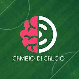 Cambio di Calcio - Il podcast per allenatori logo