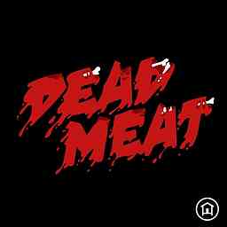 Dead Meat Podcast logo