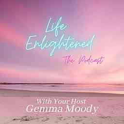 Life Enlightened The Podcast cover logo