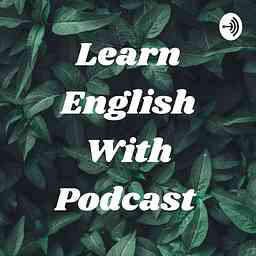Learn English With Podcast cover logo