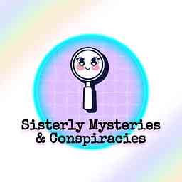 Sisterly Mysteries & Conspiracies logo