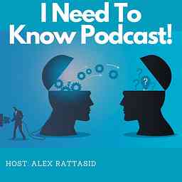 I Need to Know Podcast! cover logo