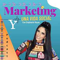 Marketing Y Una Vida Social cover logo