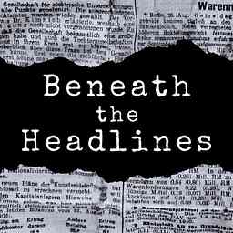 Beneath the Headlines cover logo