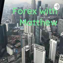 Forex with Matthew cover logo