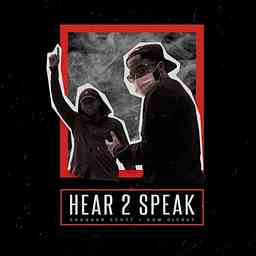 Hear 2 Speak Podcast cover logo