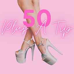 50 Plus a Tip cover logo