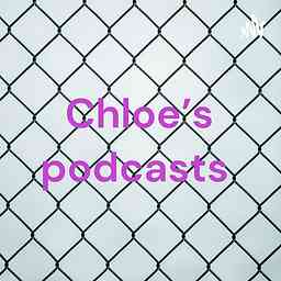 Chloe’s podcasts cover logo