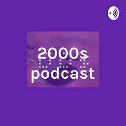 2000s podcast - Trailer logo