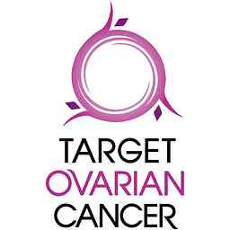 Target Ovarian Cancer's Podcast cover logo