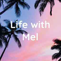 Life with Mel logo