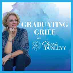 Graduating Grief- Finding Hope, Healing and JOY after Loss cover logo