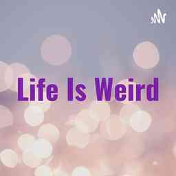 Life Is Weird cover logo