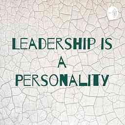 Leadership is a Personality cover logo