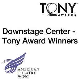 Tony Award Winners on Downstage Center logo