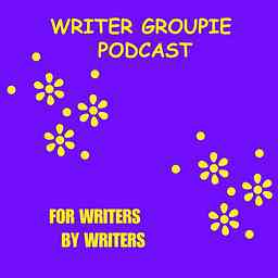 Writer Groupie Podcast cover logo