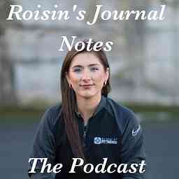 Roisin's Journal Notes The Podcast cover logo