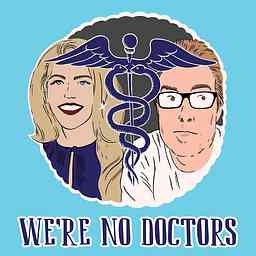 We're No Doctors logo