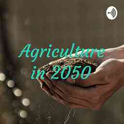 Agriculture in 2050 logo