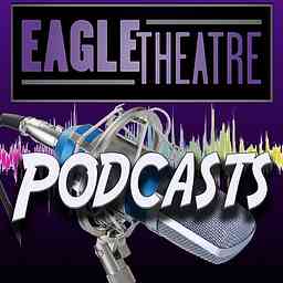 Eagle Theatre Podcast logo