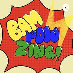 BamPowZing! (A Comics Podcast) logo