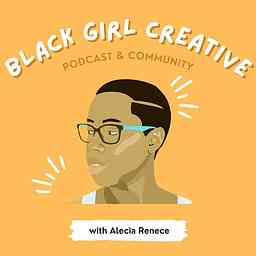 Black Girl Creative: Reignite Your Artistic Dreams and Make Them a Reality for Creative Black Women cover logo