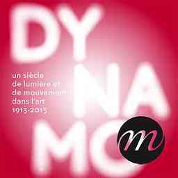 Dynamo, un siècle de lumière et de mouvement dans l'art (1913-2013) logo