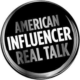American Influencer Real Talk logo
