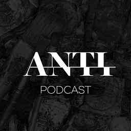 ANTI podcast logo