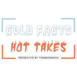 Cold Facts Hot Takes logo