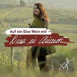 Auf ein Glas Wein mit Nina in Chianti cover logo