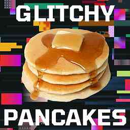 Glitchy Pancakes cover logo