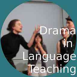 Drama in Language Teaching Podcast logo