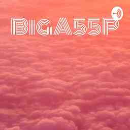 BigA55Podcast cover logo