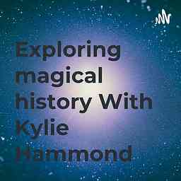 Exploring magical history With Kylie Hammond logo