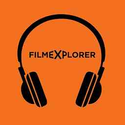 FILMEXPLORER Podcasts (English) logo