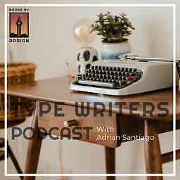 Type Writers Podcast cover logo